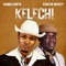 Kelechi - Humblesmith & Duncan Mighty lyrics