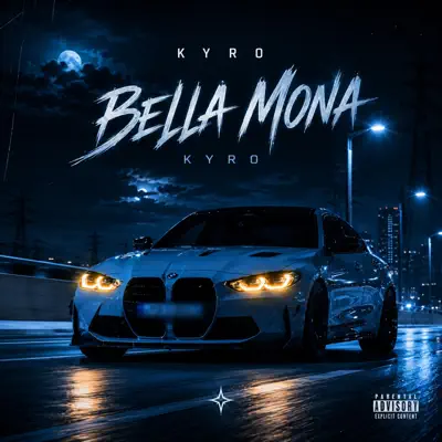Listen to Bella Mona - Single by KYRO HOUSE