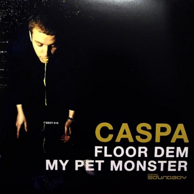 Floor Dem / My Pet Monster - Single