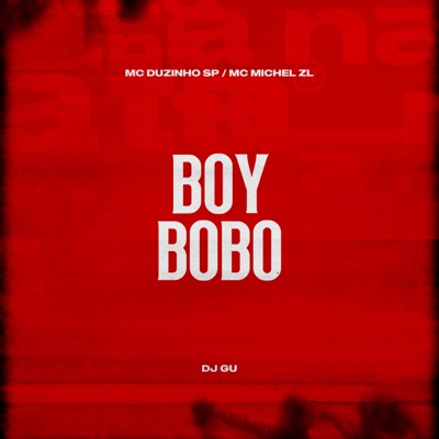 Boy Bobo - Single