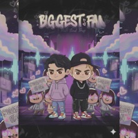BIGGEST FAN - Single - AmF!NE & KINX-DOM