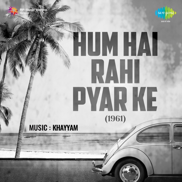 Hum Hain Rahi Pyar Ke (Original Motion Picture Soundtrack) - EP