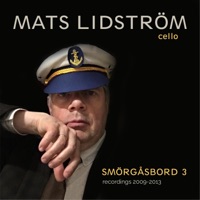 Smörgåsbord 3 (Recordings 2009-2013) - Mats Lidström