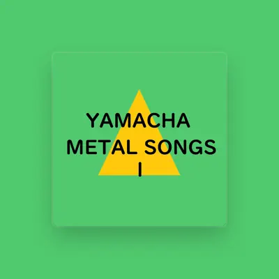 Listen to Yamacha, watch music videos, read bio, see tour dates & more!