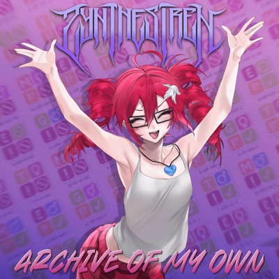 Archive of my Own (feat. Kasane Teto) - Single