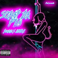 Scrape Da Flo (feat. AZXMIKE) - Single - DON DADA
