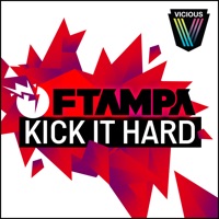 Kick It Hard - Single - FTampa