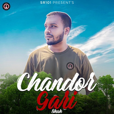 Chandor Gari (feat. Shah) - Single