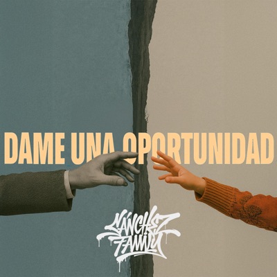 Dame una Oportunidad (feat. Zeich Labil Nas) - Single