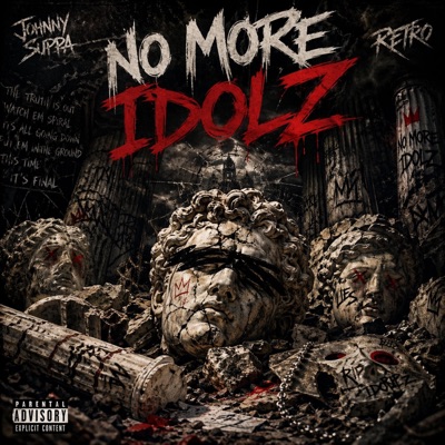No More Idolz (feat. Retro) - Single