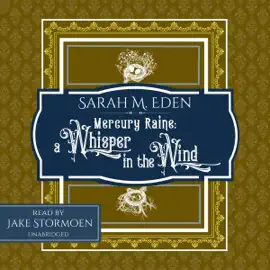 Mercury Raine: a Whisper in the Wind (Unabridged)