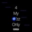 4 My Eyez Only - Single