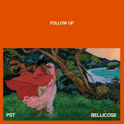 Follow Up (feat. BELLICOSE) - Single