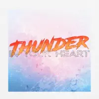 Thunder in Your Heart — Magic Dance