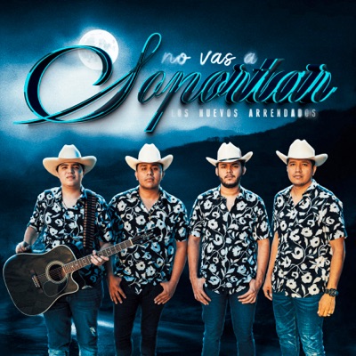 No Vas a Soportar - Single