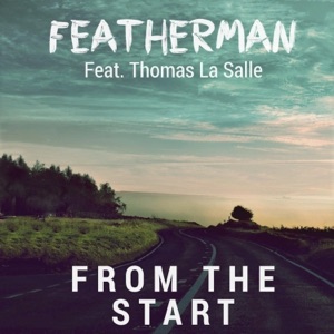 From The Start (feat. Thomas La Salle) - Single