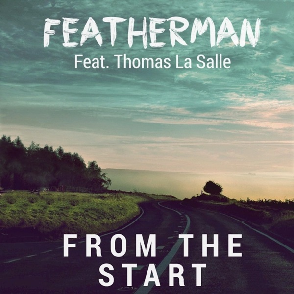 From The Start (feat. Thomas La Salle) - Single