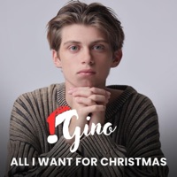 All I Want For Christmas - Single - GINO