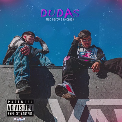 Dudas (feat. Mac Percy) - Single