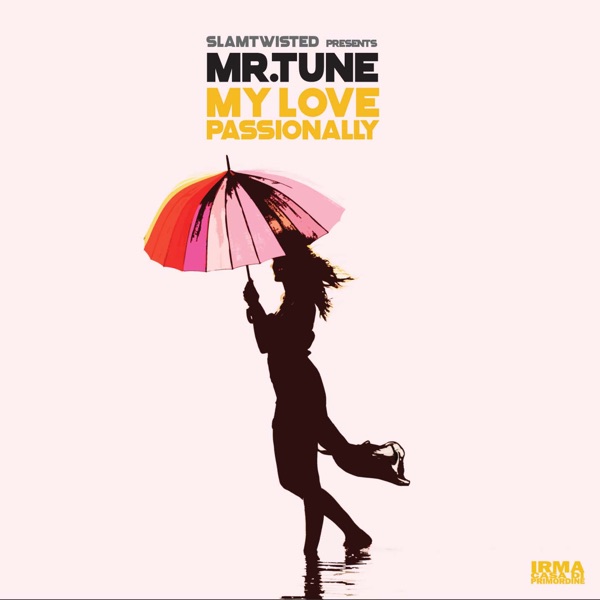 My Love / Passionally - Single