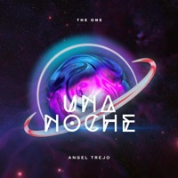 UNA NOCHE - Single - Angel Trejo