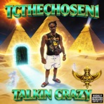 TALKIN CRAZY