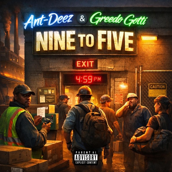 Nine to Five (feat. Greedo Gotti) - Single