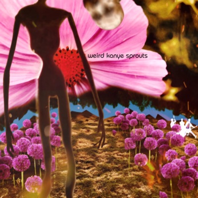 weird kanye sprouts - Single