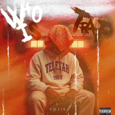 Who Is Trap??
