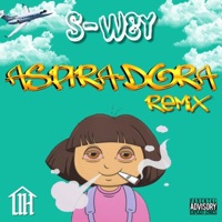 Aspiradora (RMX) (feat. Under House, RMZA, SmokyBoy & Yung AMK) - Single - S-WEY