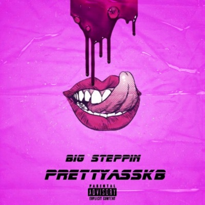 Big Steppin - Single