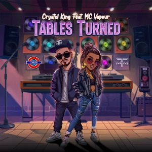 Tables Turned (feat. MC Vapour) - Single