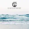 Gaiasphere - Shore of Peace