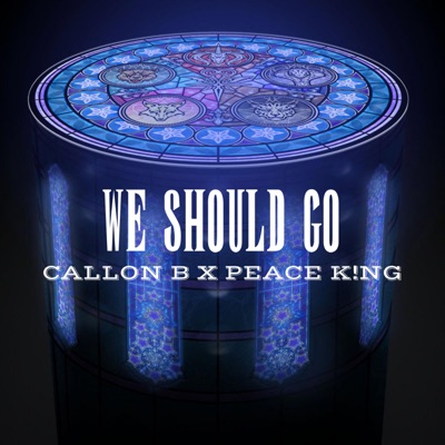We Should Go - Single
