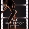 What's Your Sign? (Sped Up Version) - Single