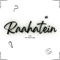 Raahatein (feat. 4lexf & jang0) - Single - NKR