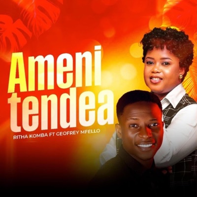 Amenitendea (feat. Geofrey Mfello) - Single