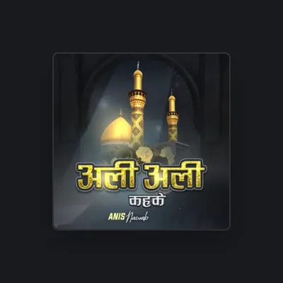 Listen to Anis Nawab, watch music videos, read bio, see tour dates & more!