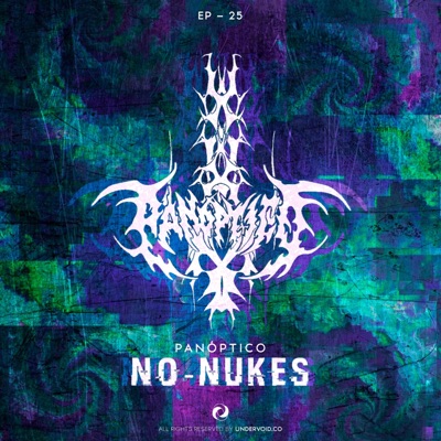 NO NUKES (feat. Panóptico) - Single