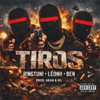 Tiros - Single - RINGTUNI, LEO NH & Jovem Ben