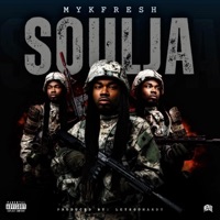 Soulja - Single - Mykfresh