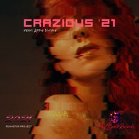 Crazious '21 (2021 Remaster) [feat. Addie Nicole] - Single - John Molinaro