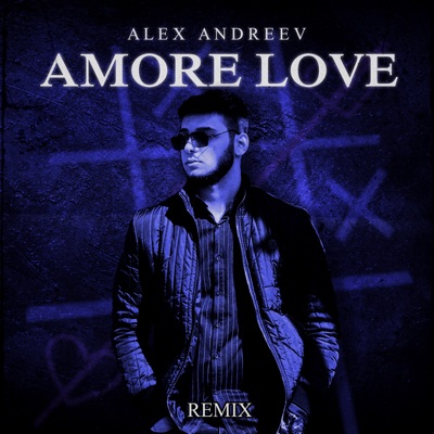 Amore Love (Remix) - Single