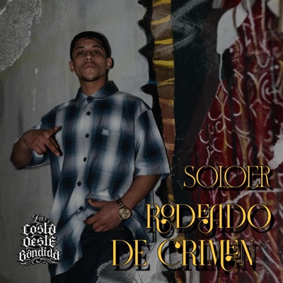 Rodeado De Crimen - Single