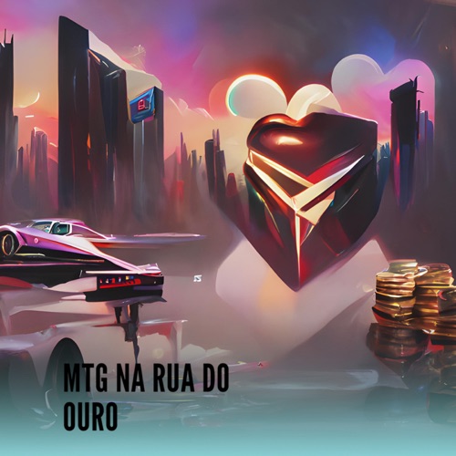 MTG NA RUA DO OURO (feat. MC RTGV) - Single