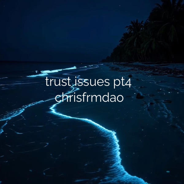 Trust issues pt4 (feat. WARZ 2x) - Single