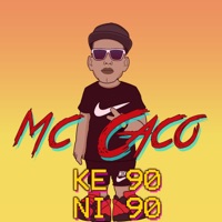 Ke 90 Ni 90 - Single - Mc Caco