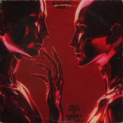OJALÁNUNCATEHUBIERABESADO (feat. MULTI) [Single Version] - Single