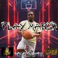 PLAY MAKER