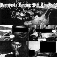 dancing with the dead - Single - vampyrska
